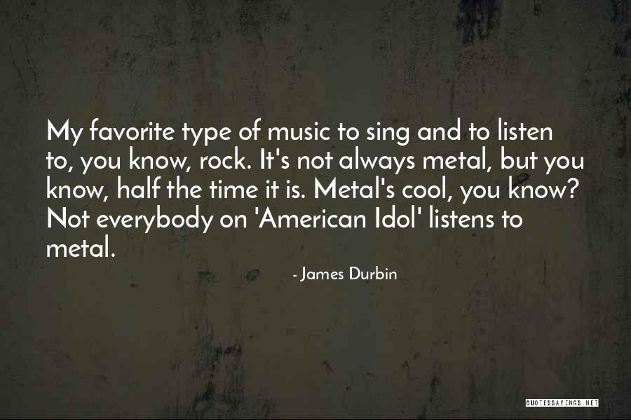 Maskamal Batik Quotes By James Durbin