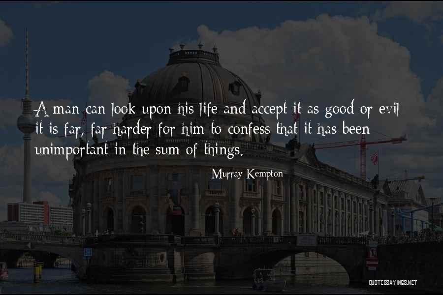 Maskamal Batik Quotes By Murray Kempton