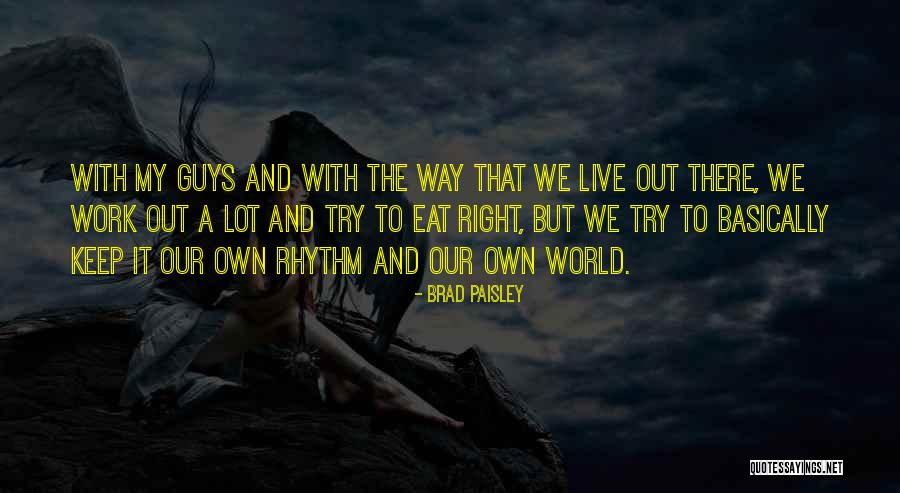 Maskandi Music Quotes By Brad Paisley Maskandi Music Quotes By Brad Paisley