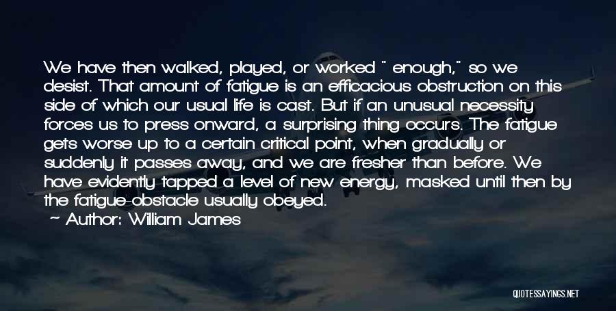 Masked Quotes By William James