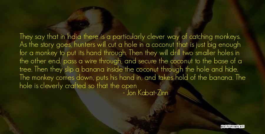 Maskeli Besler Quotes By Jon Kabat-Zinn