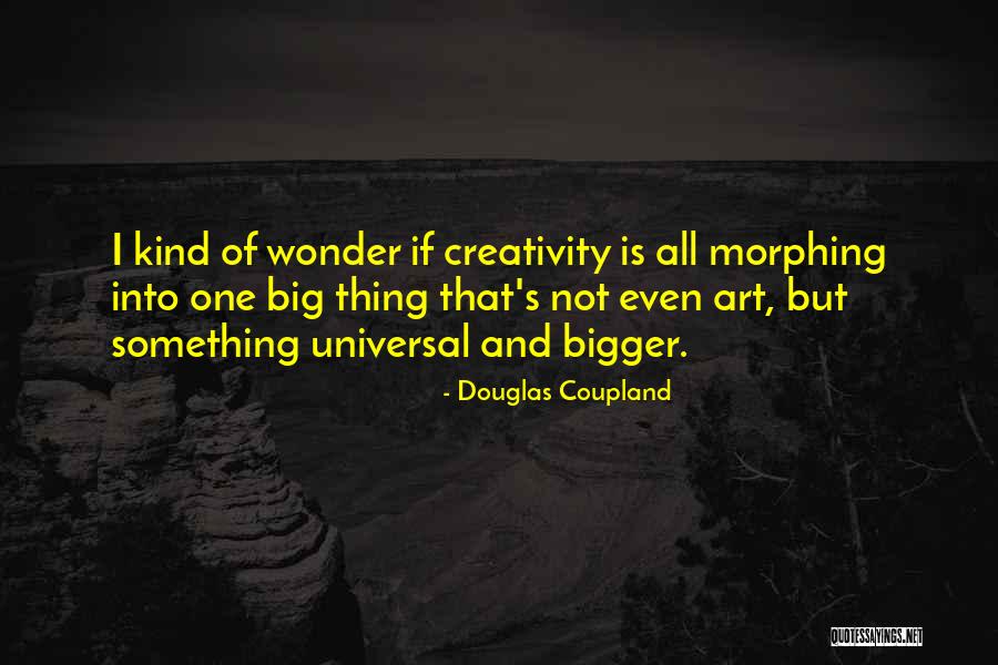 Maskenbal Za Quotes By Douglas Coupland Maskenbal Za Quotes By Douglas Coupland