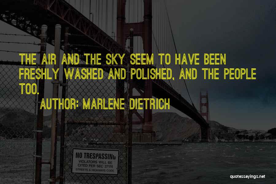 Masketeers Quotes By Marlene Dietrich