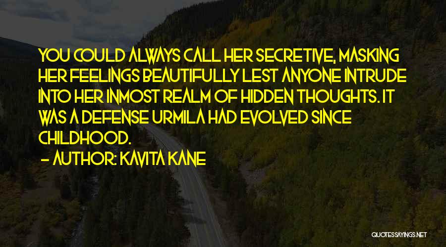 Masking Feelings Quotes By Kavita Kane