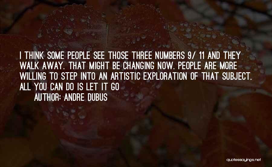 Masking Sadness Quotes By Andre Dubus