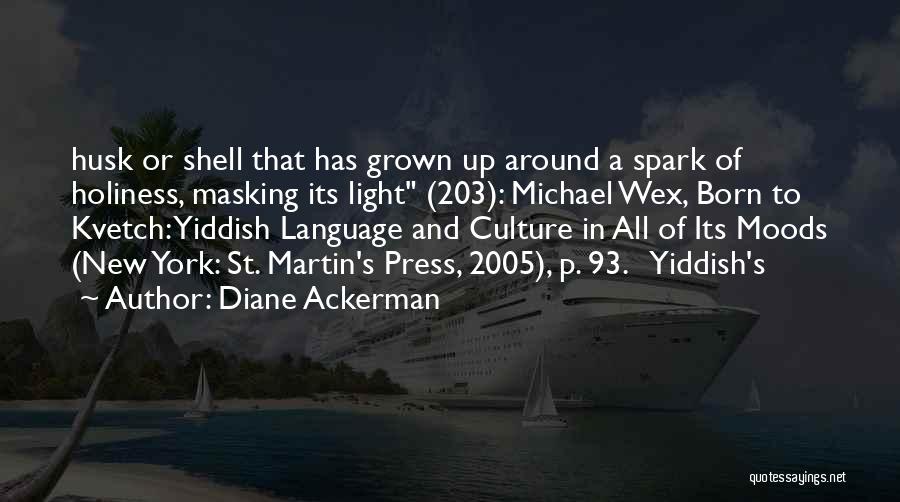 Masking Up Quotes By Diane Ackerman