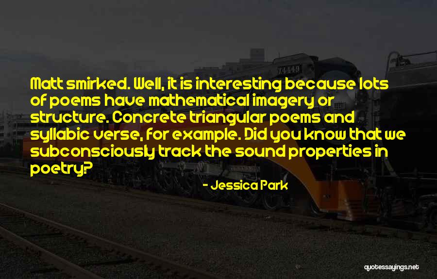 Maskology Quotes By Jessica Park Maskology Quotes By Jessica Park