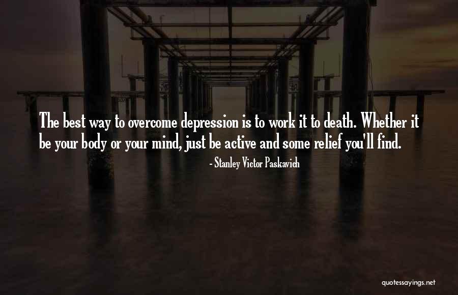 Maskrey Arthur Quotes By Stanley Victor Paskavich Maskrey Arthur Quotes By Stanley Victor Paskavich