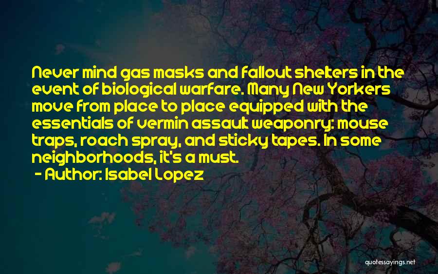 Masks Quotes By Isabel Lopez