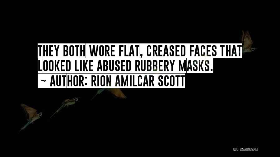 Masks Quotes By Rion Amilcar Scott