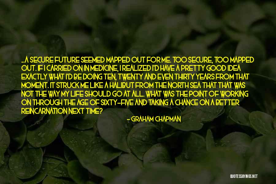 Masktech Quotes By Graham Chapman Masktech Quotes By Graham Chapman