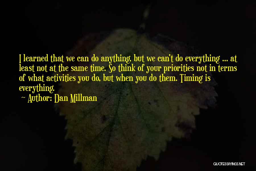 Maslach Burnout Quotes By Dan Millman