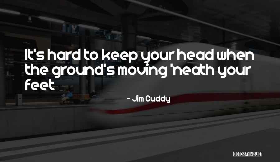 Maslanka Iit Quotes By Jim Cuddy Maslanka Iit Quotes By Jim Cuddy