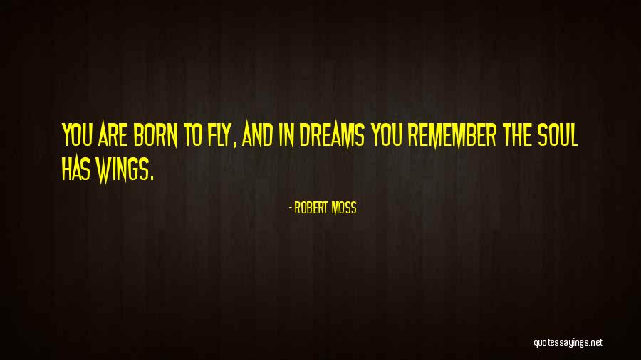 Maslany Krem Quotes By Robert Moss Maslany Krem Quotes By Robert Moss