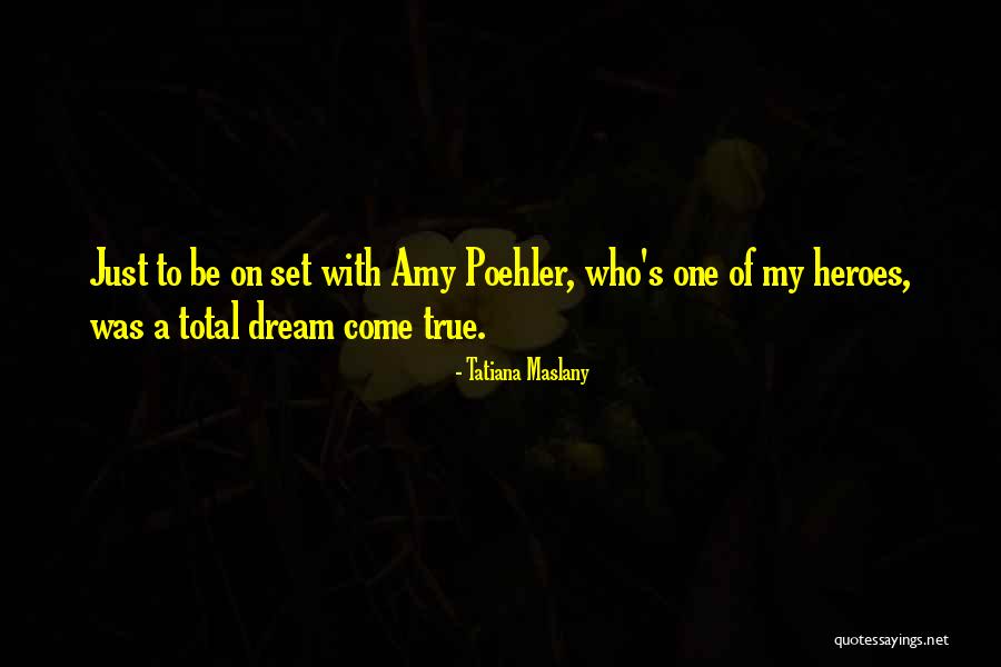 Maslany Quotes By Tatiana Maslany Maslany Quotes By Tatiana Maslany