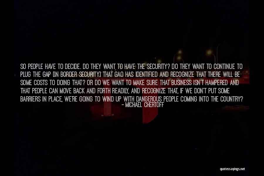 Maslar Renovation Quotes By Michael Chertoff Maslar Renovation Quotes By Michael Chertoff