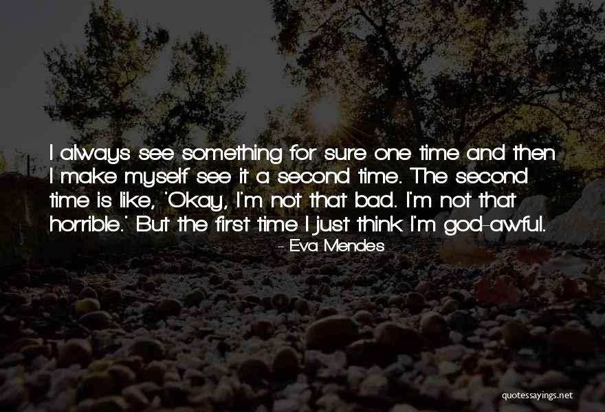Maslarevo Quotes By Eva Mendes Maslarevo Quotes By Eva Mendes