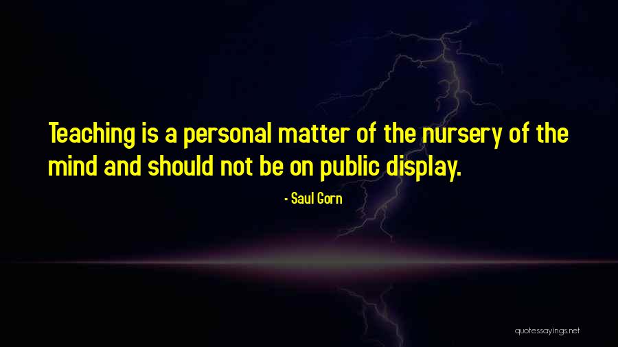 Maslarevo Quotes By Saul Gorn Maslarevo Quotes By Saul Gorn