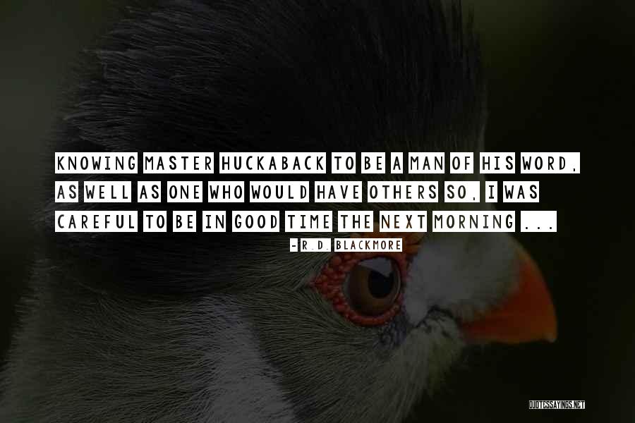 Maslars Quotes By R.D. Blackmore Maslars Quotes By R.D. Blackmore