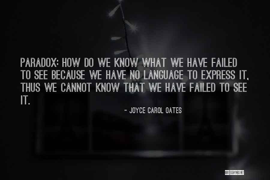Maslin Beach Quotes By Joyce Carol Oates