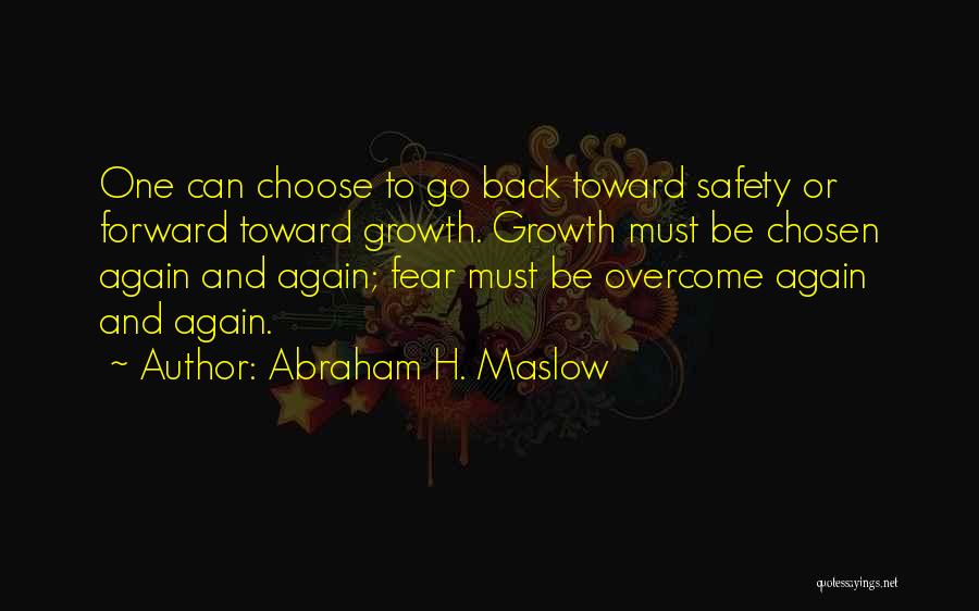 Maslow Abraham Quotes By Abraham H. Maslow