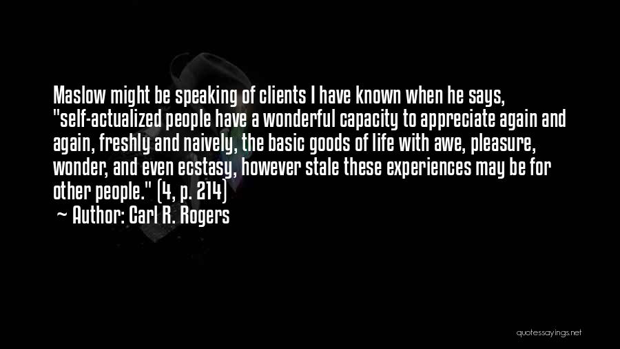 Maslow Quotes By Carl R. Rogers