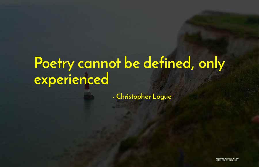 Maslowski Park Quotes By Christopher Logue Maslowski Park Quotes By Christopher Logue