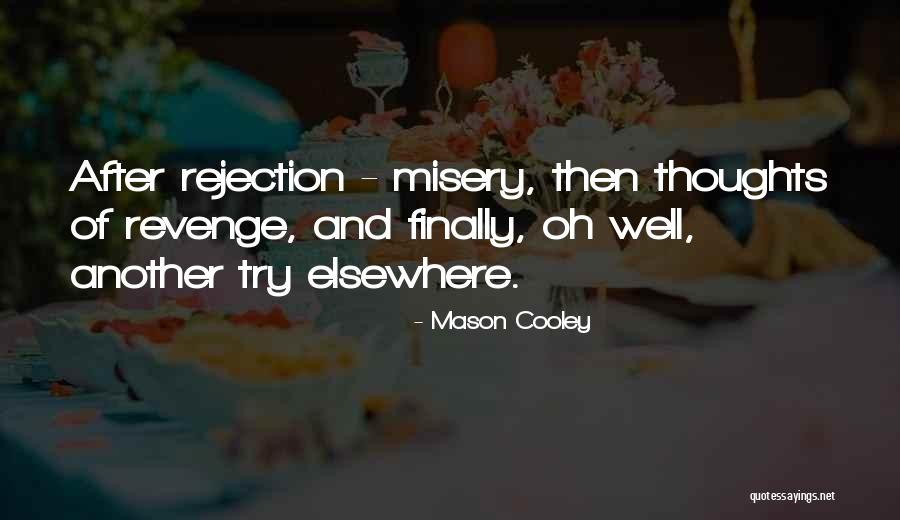 Mason Cooley Quotes 1149593