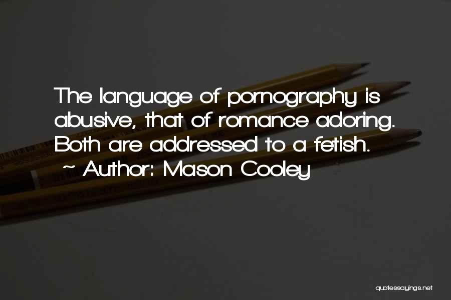 Mason Cooley Quotes 1316987