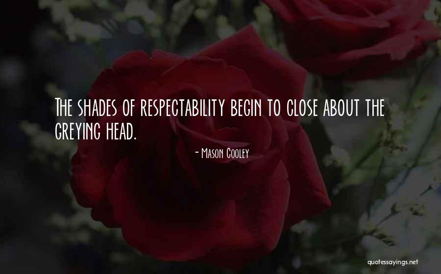 Mason Cooley Quotes 1356181 Mason Cooley Quotes 1356181