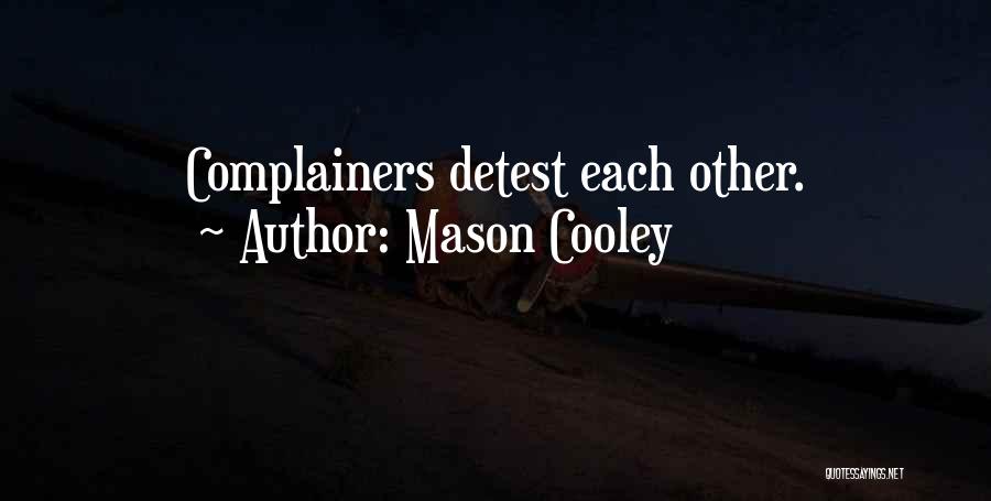 Mason Cooley Quotes 1662749