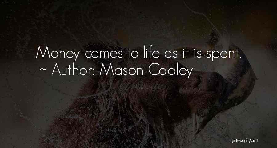 Mason Cooley Quotes 1731749