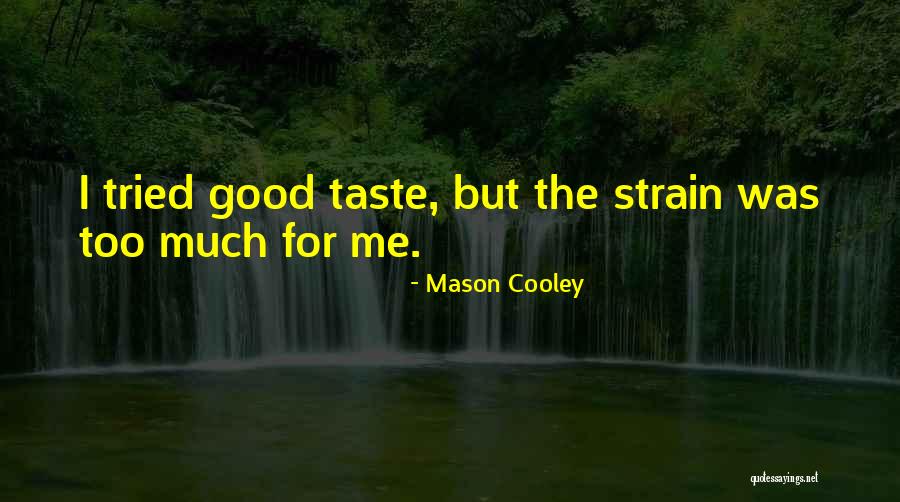 Mason Cooley Quotes 194880