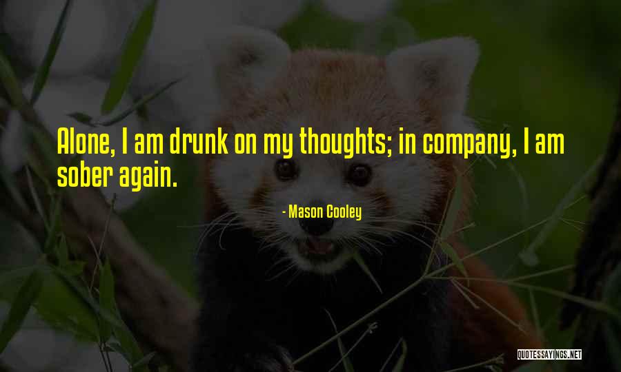 Mason Cooley Quotes 1964386 Mason Cooley Quotes 1964386