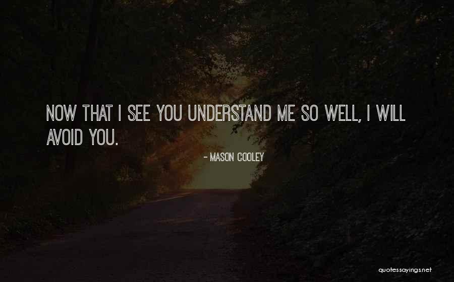 Mason Cooley Quotes 2093485 Mason Cooley Quotes 2093485