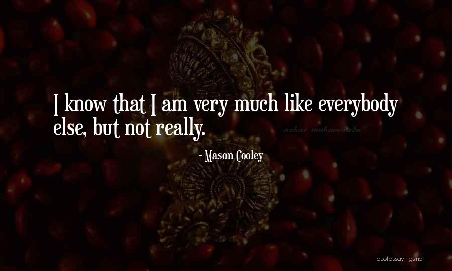 Mason Cooley Quotes 2099635 Mason Cooley Quotes 2099635