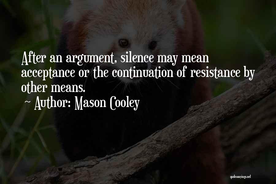 Mason Cooley Quotes 760085