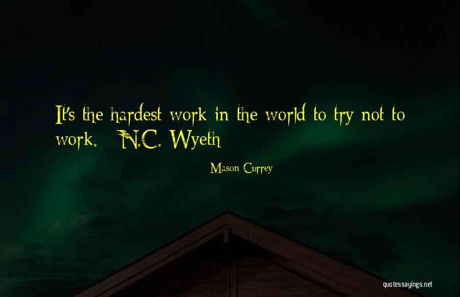 Mason Currey Quotes 1303461 Mason Currey Quotes 1303461