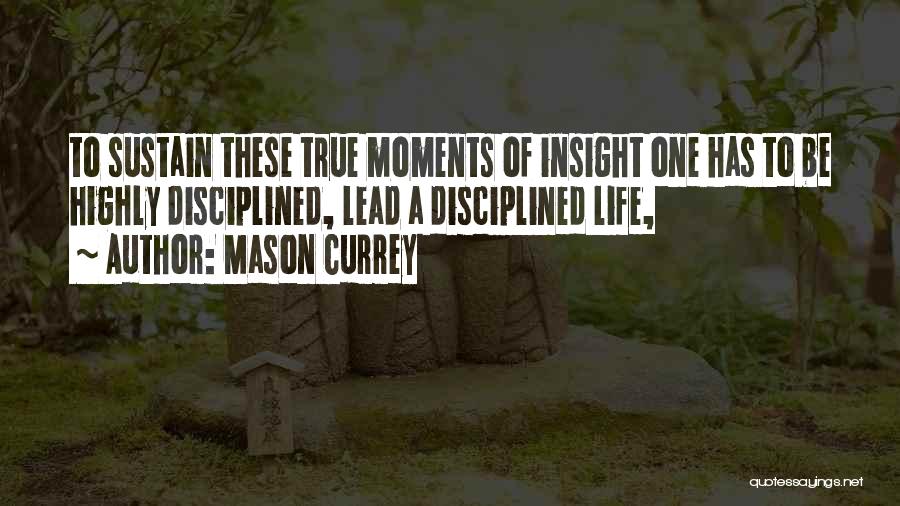 Mason Currey Quotes 1610446