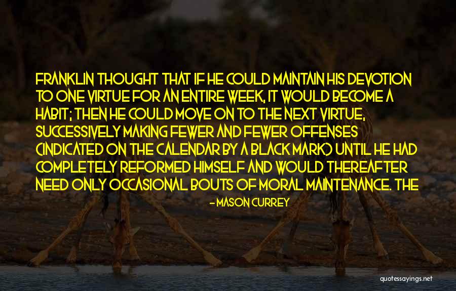 Mason Currey Quotes 806059 Mason Currey Quotes 806059