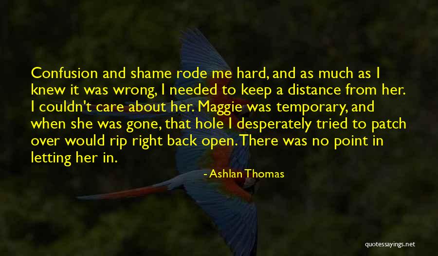 Mason Scott Quotes By Ashlan Thomas Mason Scott Quotes By Ashlan Thomas