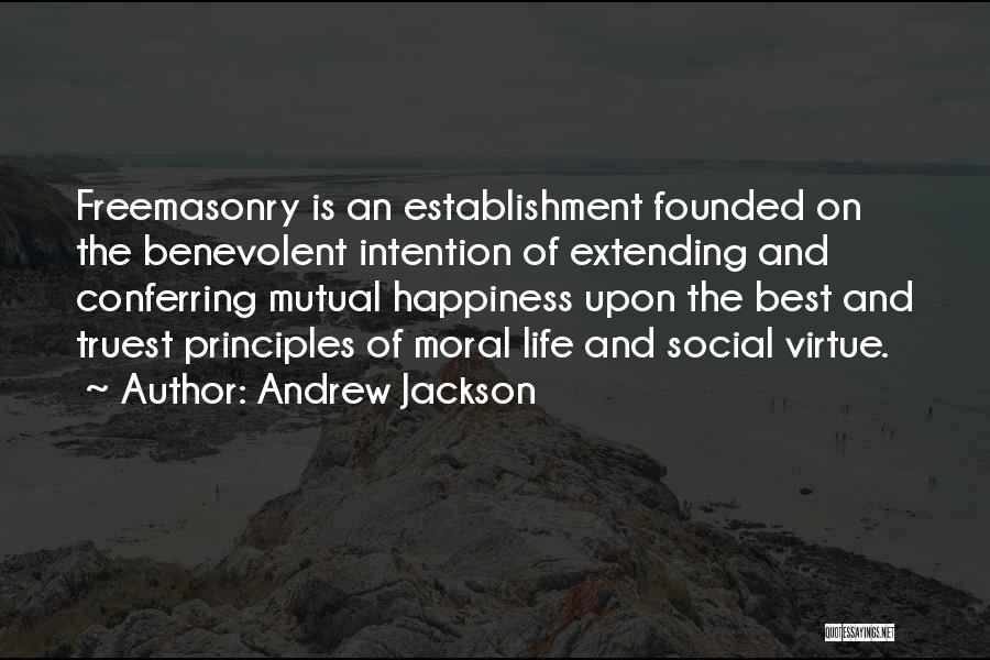 Masonic Quotes By Andrew Jackson