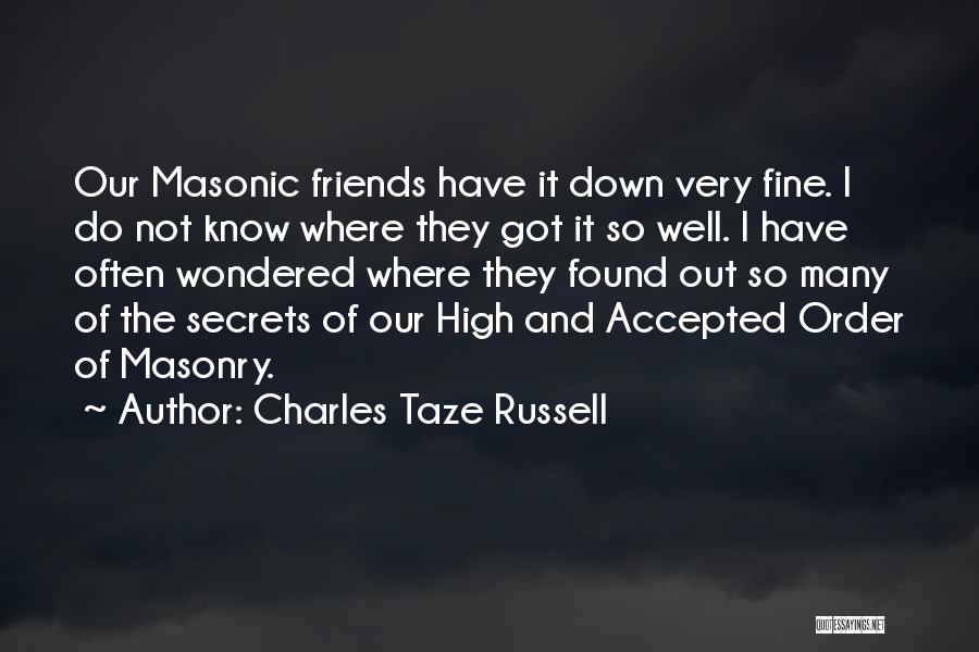Masonic Quotes By Charles Taze Russell