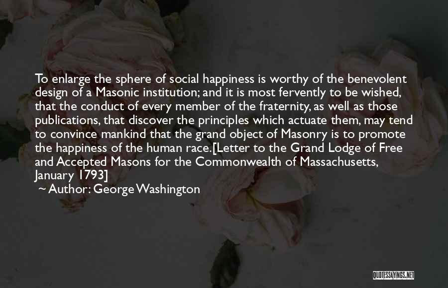 Masonic Quotes By George Washington