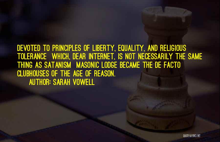Masonic Quotes By Sarah Vowell