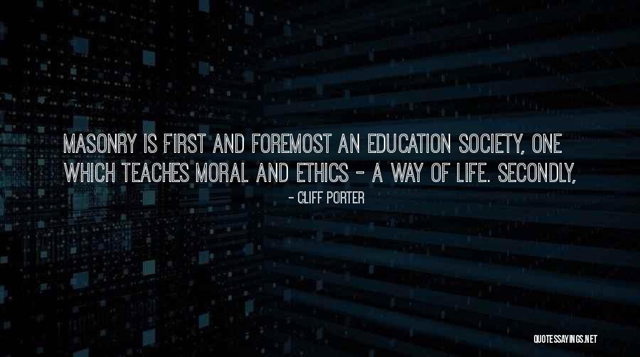 Masonry Quotes By Cliff Porter Masonry Quotes By Cliff Porter