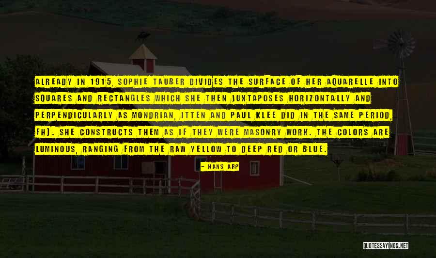 Masonry Quotes By Hans Arp Masonry Quotes By Hans Arp
