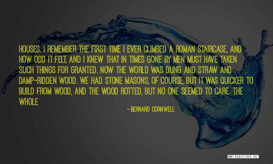 Masons For Men Quotes By Bernard Cornwell Masons For Men Quotes By Bernard Cornwell