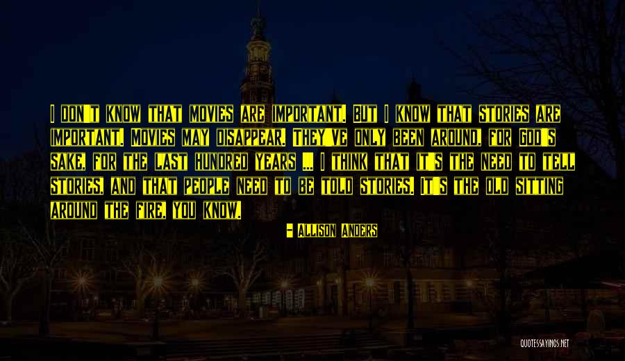 Masovna Komunikacija Quotes By Allison Anders Masovna Komunikacija Quotes By Allison Anders