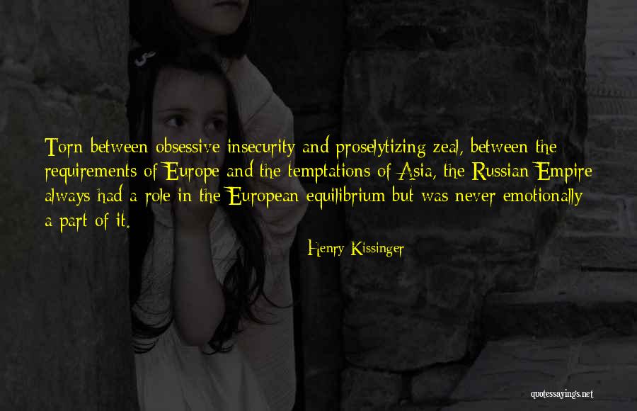 Maspeth Town Quotes By Henry Kissinger